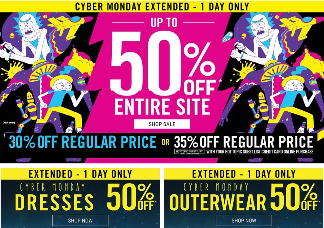 Shop with Hot Topic Promo Code, Save with Valuecom.com Enter your Hot Topic promo code in the box marked “Have a Promo Code?” located beneath the order summary on the right side of the screen. Hot Topic Coupons & Promo Codes. SALES & OFFERS Offer Verified! 14 Used Today. Save big this Cyber Monday! Cyber Monday Deals. Deal Alerts. Deal Alerts. Never miss out on a great deal again.